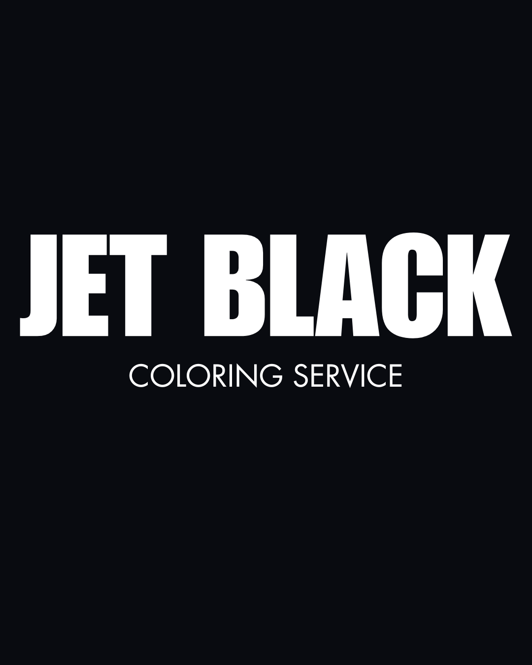 Jet Black Coloring Service